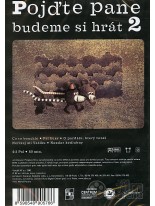 Pojdte pane, budeme si hrát 2 DVD