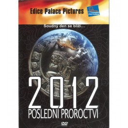 2012 Poslední proroctví DVD