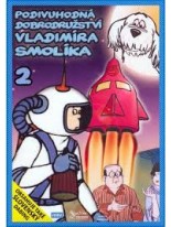 Nezvyčajné dobrodružstvá Aladára Miazgu 2 / Podivuhodná dobrodružství Vladimíra Smolíka 2  DVD