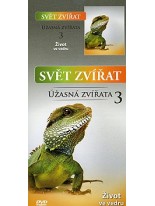 Svět zv&iacute;řat &Uacute;žasn&aacute; zv&iacute;řata 3 DVD