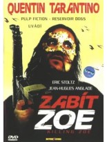 Zabít Zoe DVD