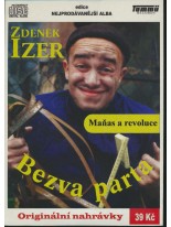 Zdeněk Izer Bezva parta: Maňas a revoluce CD