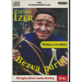 Zdeněk Izer Bezva parta: Maňas a revoluce CD