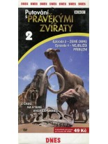 Putování s pravěkými zvířaty 2 DVD