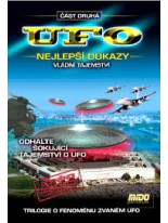 UFO Nejlepší důkazy 2. část: Vládní tajemství