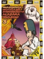 Nezvyčajné dobrodružstvá Aladára Miazgu 3 / Podivuhodná dobrodružství Vladimíra Smolíka 3  DVD