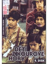Deti z kouřov&eacute; hory 4. disk DVD