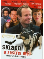 Sklapni a zastřel mě DVD /Bazár/