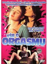 Vše o orgasmu DVD
