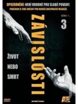 Z&aacute;vislosti 3 DVD