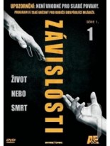 Z&aacute;vislosti 1 DVD