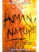 Human Nature - Trýznení DVD