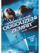 Odsouzeni zemř&iacute;t DVD