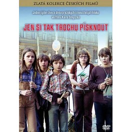 Jen si tak trochu písknout DVD