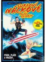 Surfov&iacute; n&aacute;ckov&eacute; mus&iacute; zemř&iacute;t DVD