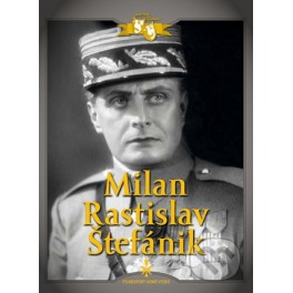 Milan Rastislav Štefánik DVD