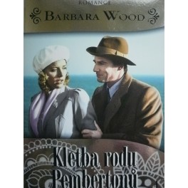 Barbara Wood: Kletba rodu Pembertonů DVD