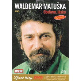 Waldemar Matuška: Sbohem lásko DVD