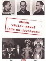 Občan Havel ide na dovolenku DVD