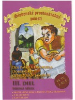 Slovensk&eacute; proston&aacute;rodn&eacute; povesti Druh&aacute; s&eacute;ria llI. diel CD