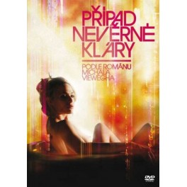 Př&iacute;pad nevěrn&eacute; Kl&aacute;ry DVD