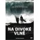 Na divoké vlne DVD /Bazár/
