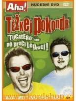 Těžkej Pokondr - Tucatero aneb po práci Legraci! DVD