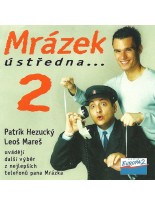 Mrázek: Ústředna 2 CD