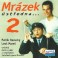 Mr&aacute;zek: &Uacute;středna 2 CD