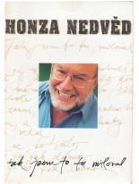 Honza Nedvěd - Tak jsem to tu miloval CD