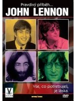 Pravdiv&yacute; př&iacute;běh&hellip; JOHN LENNON DVD