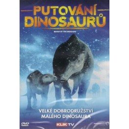 Putov&aacute;n&iacute; dinosaurů DVD