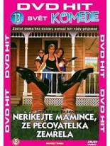 Neříkejte mamince, že pečovatelka zemřela DVD