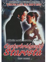 Casterbridgesk&yacute; starosta 2 DVD