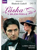 Elizabeth Gaskell: Laska v bilem pekle 1.disk DVD  