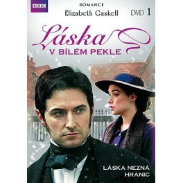 Elizabeth Gaskell: Laska v bilem pekle 1.disk DVD  