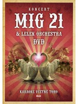 Koncert MIG 21 & Lelek orchestra DVD
