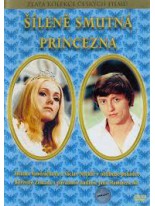 Šílene smutná princezná DVD