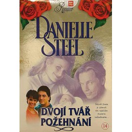 Danielle Steel Dvojí tvář Požehnání DVD