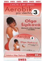 Oľga Šípková Aerobik pro všechny 3 DVD