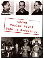 Občan Václav Havel Ide na dovolenku DVD