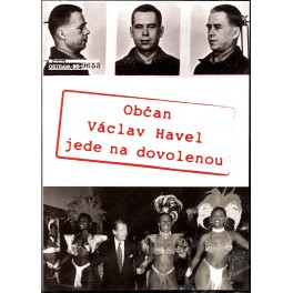 Občan Václav Havel Ide na dovolenku DVD