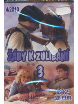 Ž&aacute;by k zul&iacute;b&aacute;n&iacute; 3 DVD