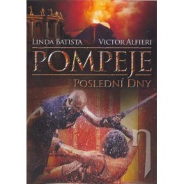 Pompeje Posledn&eacute; dny DVD