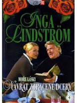 Inga Lindstrom: Návrat ztracené dcery DVD