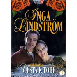 Inga Lindstrom: Cesta k tobě DVD