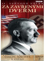 II Světová válka Za zavřenými dveřmi 2 DVD