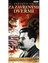 II Světová válka Za zavřenými dveřmi 4 DVD