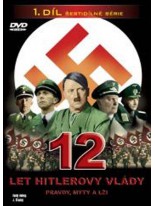 12 let Hitlerovi vlády 1 diel DVD