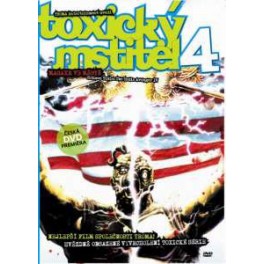 Toxický mstitel 4 DVD